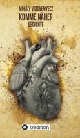 Komme näher 3743918595 Book Cover