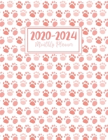 2020-2024 Monthly Planner: Cute Pink Paw Print Monthly Planner, Organizer, and Schedule for Animal Lovers and Pet Rescue or Shelter Volunteers 1658846915 Book Cover