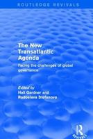 Revival: The New Transatlantic Agenda (2001): Facing the Challenges of Global Governance 1138736066 Book Cover