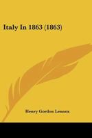 Italy In 1863 1120301947 Book Cover