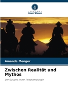 Zwischen Realität und Mythos (German Edition) 6208048311 Book Cover