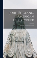 John England, American Christopher 1258312530 Book Cover