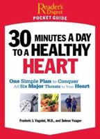 30 Minutes a Day to a Healthy Heart 0762106786 Book Cover