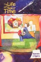 The Life of Your Time 1589300084 Book Cover