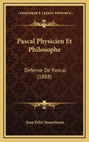 Pascal, physicien et philosophe 1141342596 Book Cover