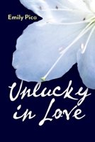 Unlucky in Love 1098330560 Book Cover