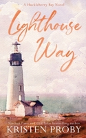 Lighthouse Way Special Edition 163350171X Book Cover