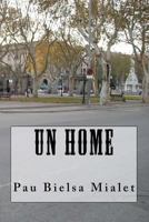 Un Home 1467900052 Book Cover
