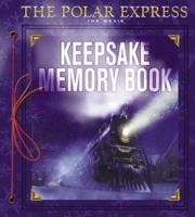 The Polar Express: The Movie: Keepsake Memory Book (Polar Express: The Movie) 0618477896 Book Cover