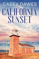 California Sunset (California Romance) B0DWWCJHL4 Book Cover