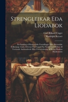 Strengleikar Eða Lioðabok: En Samling of Romantiske Fortællinger Efter Bretoniske Folkesange (Lais), Oversat Fra Fransk Paa Norsk Ved Midten Af ... Af Kong Haakon Haakonssön (Norwegian Edition) 1022706241 Book Cover