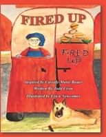 Fired Up! B087KYDP6G Book Cover