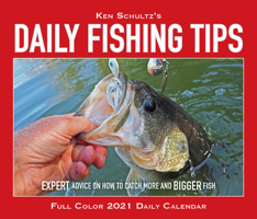 Ken Schultz's Daily Fishing Tips 2021 Box Calendar 1549214373 Book Cover