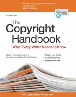 Copyright Handbook: What Every Writer Needs to Know