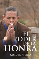 El Poder de la Honra 1678170828 Book Cover
