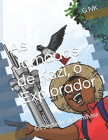 As Jornadas de Kazi, o Explorador: Os Segredos de Kinshasa (Portuguese Edition) B0FGD89BYZ Book Cover