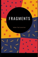 Fragments B0851MB4XD Book Cover