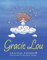 Gracie Lou 1480833223 Book Cover