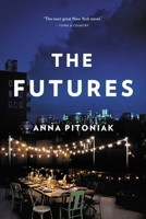 The Futures 0316354163 Book Cover