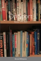 On Sport: Reviews 1446729648 Book Cover