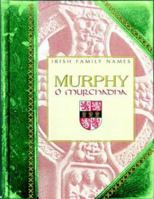 Murphy = (Irish Family Names) 0717135500 Book Cover