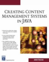 Creating Content Management Systems in Java (Charles River Media Programming) 1584504668 Book Cover
