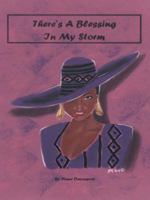 There's a Blessing in My Storm 1412039614 Book Cover