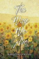 The Way We Are 1959930656 Book Cover