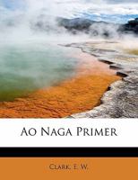 Ao Naga Primer 1241645078 Book Cover