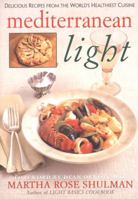 Mediterranean Light: Delicious Recipes from the World's Healthiest Cuisine 0688174671 Book Cover