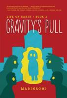 Gravity's Pull: Book 2 1541545265 Book Cover
