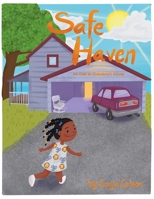 Safe Haven: An Ode to Grandma's House B0CJB2VSZC Book Cover