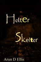 Helter Skelter 1542422833 Book Cover