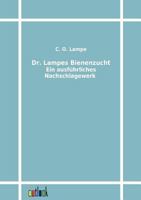 Dr. Lampes Bienenzucht 3864033039 Book Cover