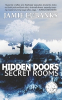 Hidden Doors, Secret Rooms 148235618X Book Cover