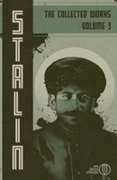 Collected Works of Josef Stalin: Volume 3 B0DSHDHGMS Book Cover
