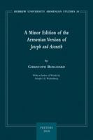 A Minor Edition of the Armenian Version of Joseph and Aseneth: With an Index of Words by Joseph J.S. Weitenberg 9042920416 Book Cover