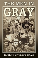 The men in gray 0692353631 Book Cover