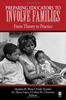 Preparing Educators to Involve Families: From Theory to Practice 1412909104 Book Cover
