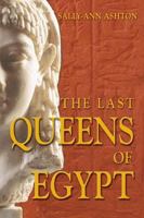 The Last Queens of Egypt B00EZ1SC3W Book Cover