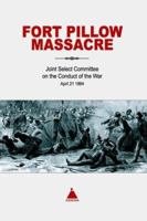 Fort Pillow Massacre 9354502644 Book Cover