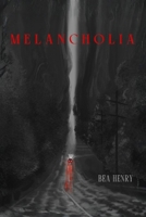 Melancholia B0GW9L5PCT Book Cover