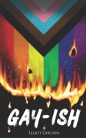 Gay-ish B0CMZLWT1G Book Cover