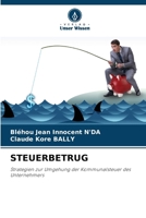 Steuerbetrug (German Edition) 6209509827 Book Cover