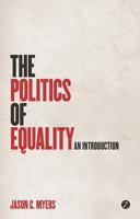 The Politics of Equality: An Introduction 1848138431 Book Cover