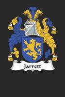 Jarrett: Jarrett Coat of Arms and Family Crest Notebook Journal (6 x 9 - 100 pages) 1081103914 Book Cover