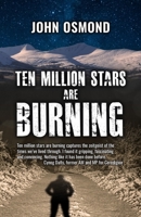 Ten Million Stars are Burning 1785622498 Book Cover