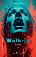 Walk-in (Rue Des Écoles) (French Edition) 2336485087 Book Cover