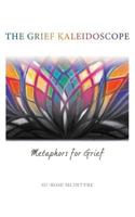 The Grief Kaleidoscope 1532638019 Book Cover