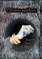 Völvans spådom - Stegen till Tuna och Guldet (Swedish Edition) 9178519357 Book Cover